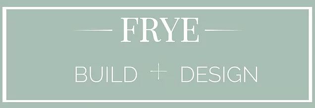 Frye Build & Design